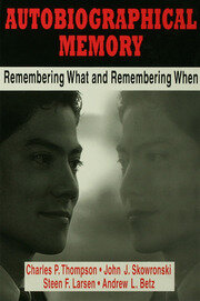 Autobiographical Memory Remembering What and Remembering When - Orginal Pdf